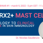 MRGPRX2 Mast Cells Webinar - Naked Immunology