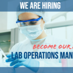 We are hiring. Become our next Lab Operations Manager