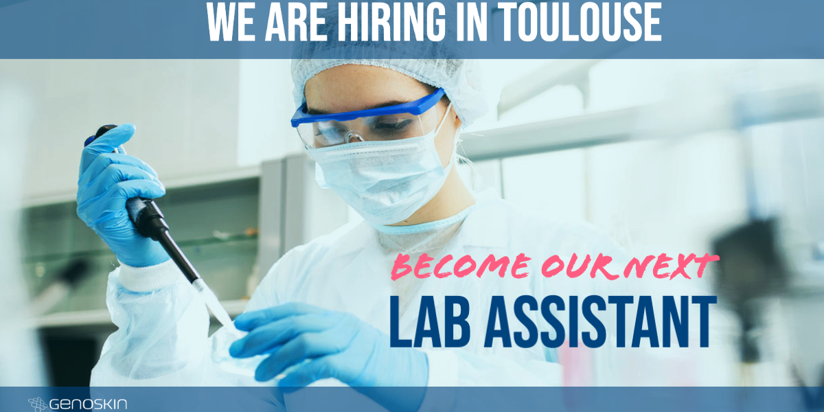 We are hiring in Toulouse, become our next Lab Assistant