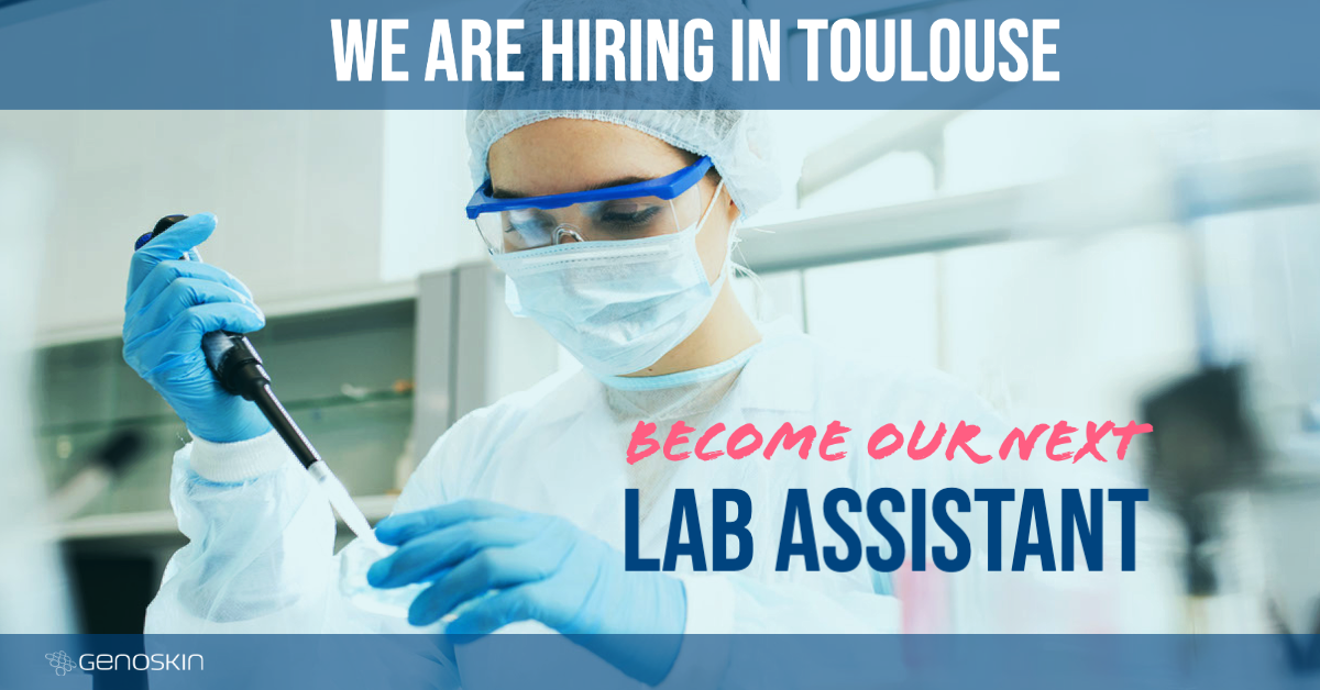 We are hiring in Toulouse, become our next Lab Assistant