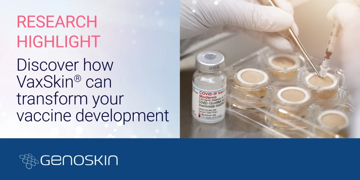 Research Highlight: discover how VaxSkin can transform your vaccine development