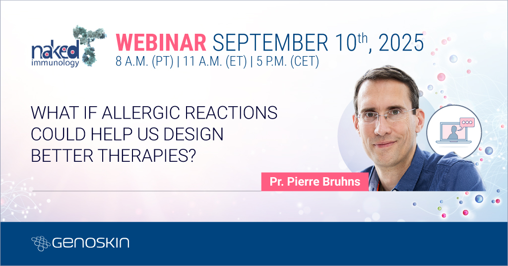 Genoskin Webinar-12-2508WP02-1024x536px Webinar #12 – Drug-specific antibody repertoires from allergics: a source of therapeutics?