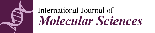 International Journal of Molecular Sciences